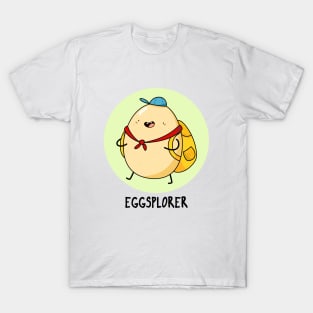 Eggsplorer Cute Egg Pun T-Shirt